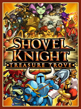 Shovel Knight: Treasure Trove Steam CD Key