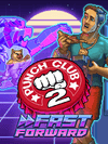 Punch Club 2: Fast Forward Cont Steam