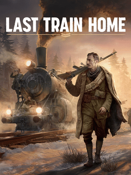 Last Train Home Digital Deluxe Edition Cont Steam