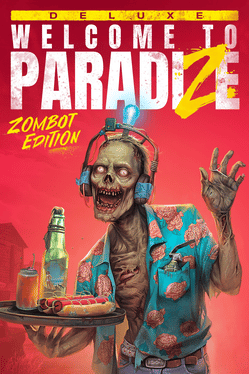 Bine ați venit la ParadiZe: Zombot Edition Xbox Series Cont Xbox