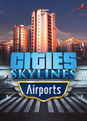 Cities: Skylines - Aeroporturi Global Steam CD Key