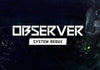 Observer: System Redux Steam CD Key